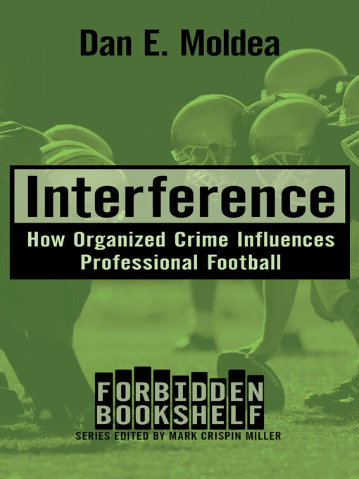 Title details for Interference by Dan E. Moldea - Available